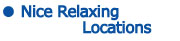 Nice Relaxing Locations